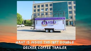What Is Inside The 18ft Double Decker Coffee Trailer